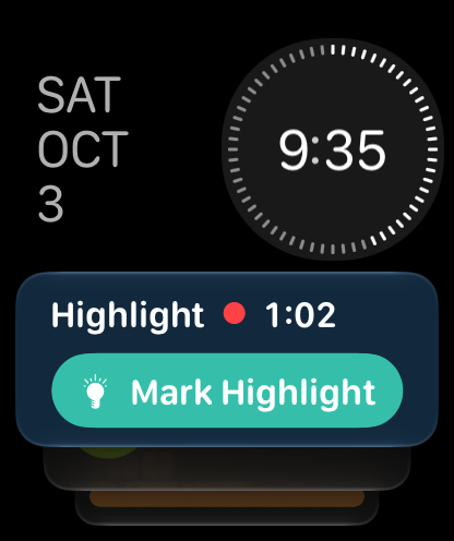 Highlight in the Apple Watch Smart Stack during a recording, with a Mark Highlight button